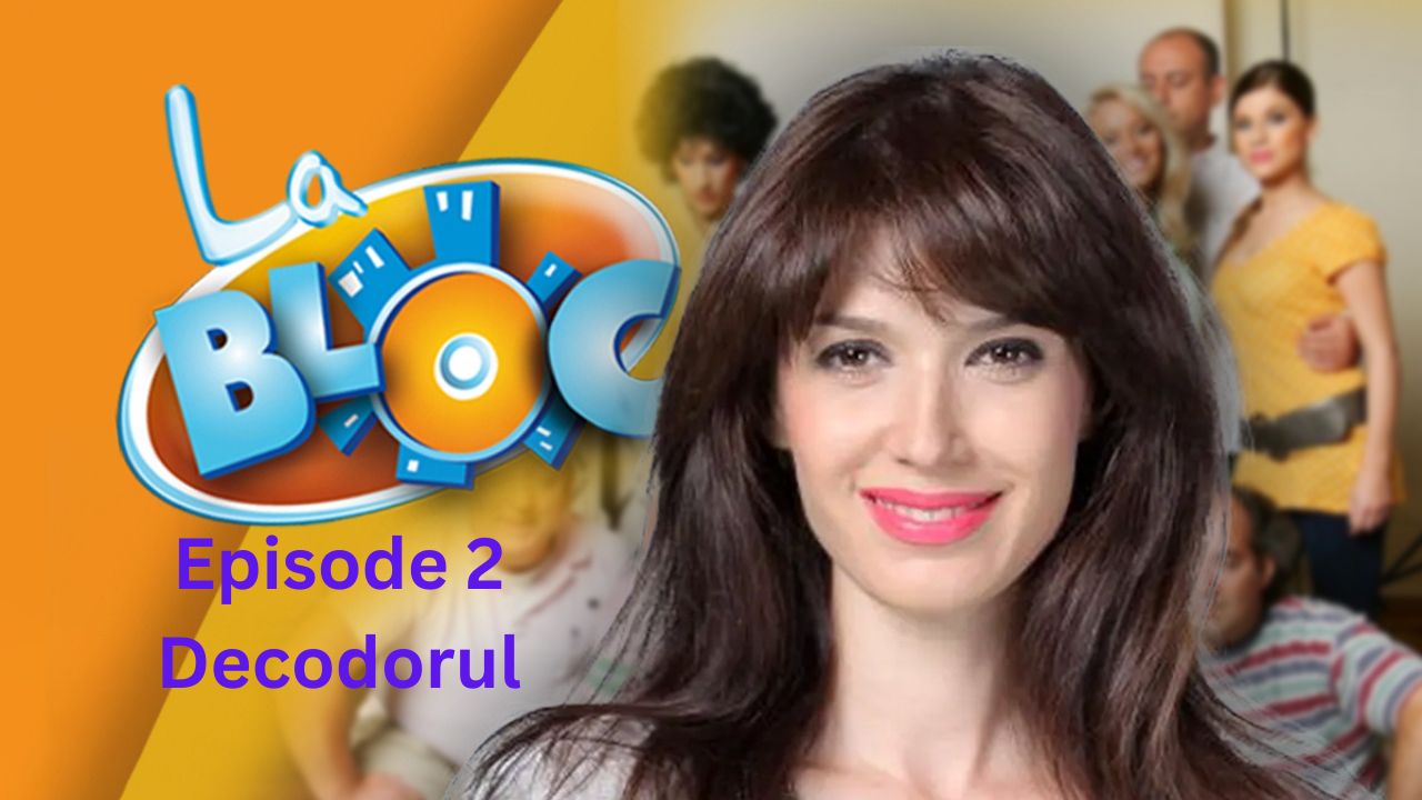 La bloc sezonul1- episodul 2